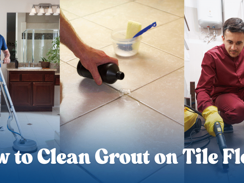 How to Clean Grout on Tile Floor
